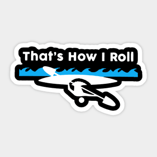 thanks how i roll  kayak Sticker